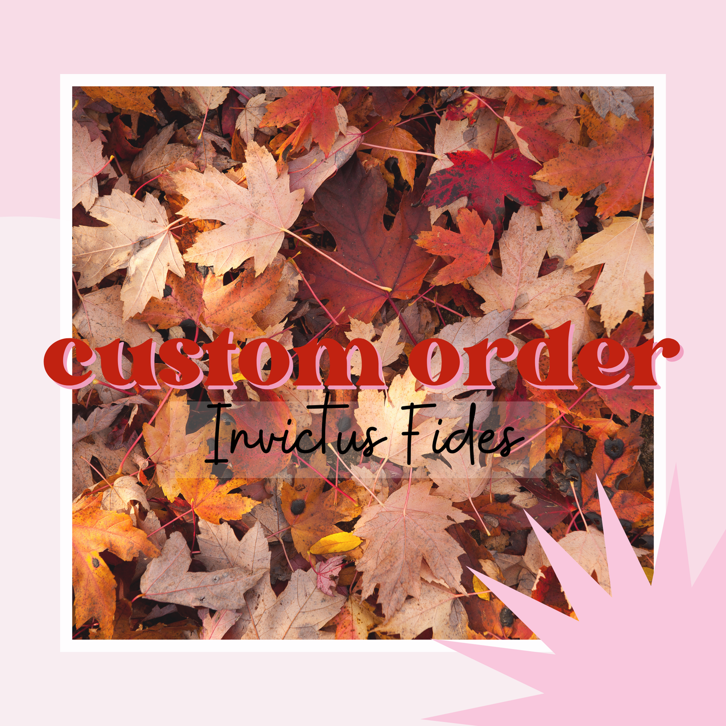 CUSTOM ORDER FOR INVICTUS FIDES- PROLOGUE 2026
